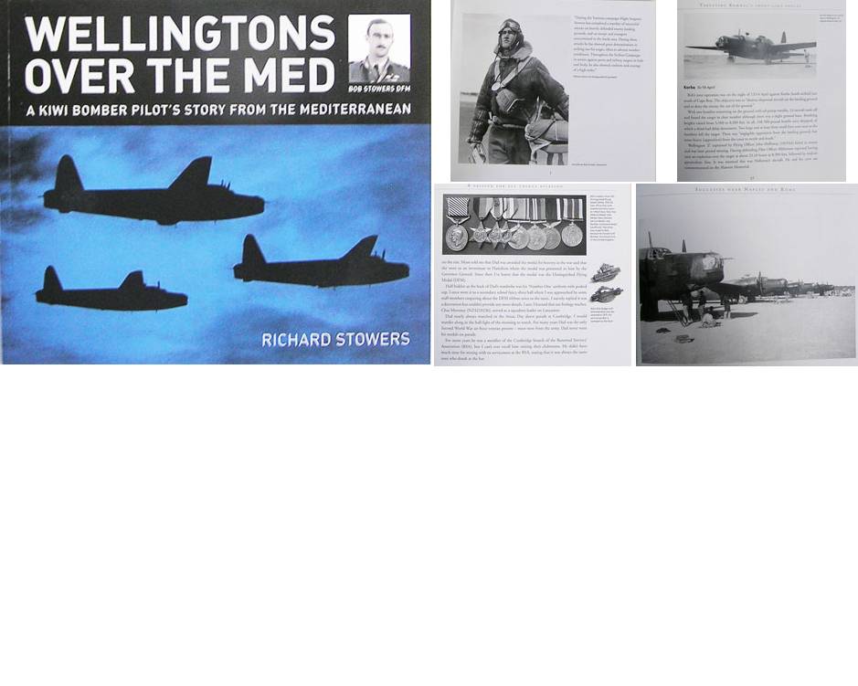 BK1026. WELLINGTONS OVER THE MED, A Kiwi Bomber Pilot’s story